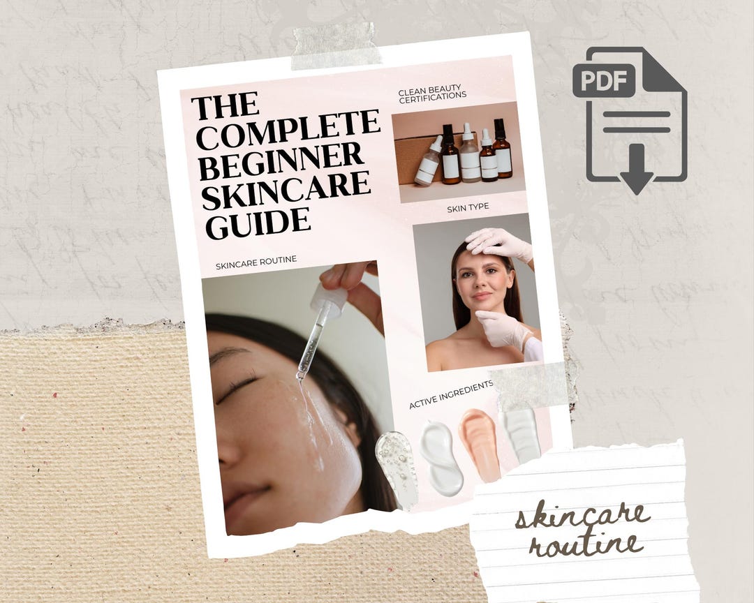 Beginner Skincare Guide PDF | Skin Types, Routines &amp; Ingredients | Digital Skincare Ebook ...