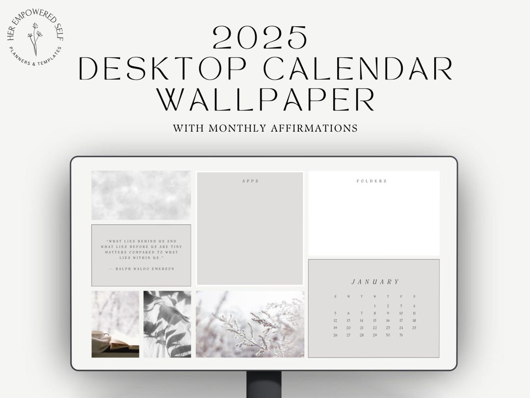 2025 Desktop Organizer Calendar Wallpaper Aesthetic Images, Quotes