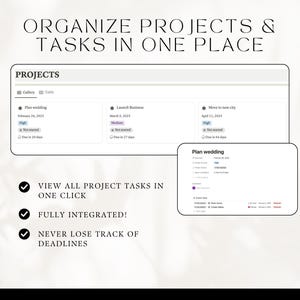 organize projects in one place, never miss deadlines