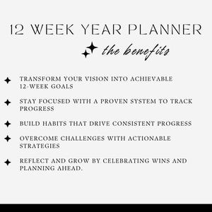 12 week planner benefits, transform your vision, achievable goals, stay focused, build habits, overcome challenges, celebrate wins