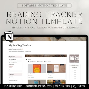 May include: A screenshot of a Notion template for a reading tracker. The template includes sections for goals, books, tracker, and quotes. The template is designed to help users track their reading progress and stay motivated.