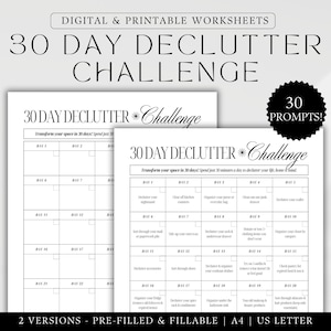 Könnte beinhalten: Ein druckbares 30-Tage-Entrümpelungs-Challenge-Arbeitsblatt mit zwei Versionen: eine vorab ausgefüllte Version und eine ausfüllbare Version. Das Arbeitsblatt soll Ihnen helfen, Ihr Zuhause und Ihr Leben in nur 30 Minuten pro Tag zu entrümpeln. Das Arbeitsblatt enthält 30 Aufforderungen, die Ihnen helfen, Ihren Raum zu entrümpeln.
