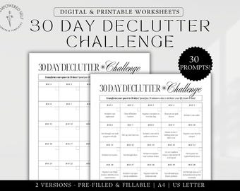 May include: A printable 30-day declutter challenge worksheet with two versions: a pre-filled version and a fillable version. The worksheet is designed to help you declutter your home and life in just 30 minutes a day.  The worksheet includes 30 prompts to help you declutter your space.