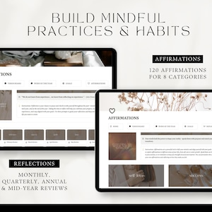 build mindful practices and habits, do regular reflections, 120 affirmations in 8 life categories