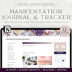 Könnte beinhalten: Ein digitaler Bildschirm, der eine Notion-Vorlage für ein Manifestationsjournal und einen Tracker anzeigt. Die Vorlage enthält Abschnitte für Affirmationen, Dankbarkeitsprotokolle und einen Kalender. Der Text "CRAFT THE LIFE YOU DESIRE THROUGH THE POWER OF MANIFESTATION" wird oben auf dem Bildschirm angezeigt.