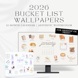 2026 Bucket List Calendar Desktop Wallpapers | Aesthetic Cozy Digital Watercolor Calendar | Digital Wallpapers | Cute Calendar | Mac, Windows