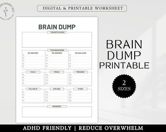 Peut inclure: Feuille de travail imprimable de vidage de cerveau avec des sections pour les pensées et les idées, la ventilation des tâches, les appels, les courriels, les messages, le suivi, l'exploration, autres et les rappels. La feuille de travail est intitulée "ADHD Friendly | Reduce Overwhelm" et est disponible en deux tailles.