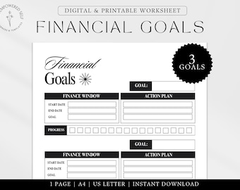 May include: A black and white printable worksheet titled "Financial Goals." The worksheet includes sections for finance windows, action plans, and goal tracking. The design features elegant typography and a decorative star.