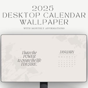 Könnte beinhalten: Eine Desktop-Kalender-Tapete für 2025 mit einem motivierenden Zitat: "Ich habe die MACHT, das Leben zu erschaffen, das ich WÜNSCHE." Der Kalender hat ein minimalistisches Design mit einem hellgrauen Hintergrund und einem Januar-Kalender.