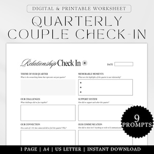 Peut inclure: Une feuille de travail imprimable en noir et blanc intitulée "Quarterly Couple Check-In" avec neuf invites pour les couples afin de réfléchir à leur relation. Les invites incluent "Thème de notre trimestre", "Moments mémorables", "Nos défis", "Système de soutien", "Notre connexion" et "Notre communication".