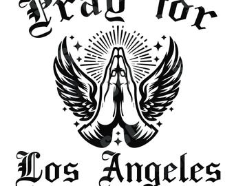 Pray for Los Angeles