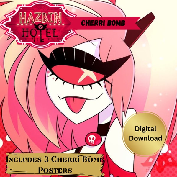 Hazbin Hotel, Cherri Bomb, Hazbin Hotel Fan Art, Allastor, Charlie, Hazbin Hotel Poster, Hazbin Hotel Cherrri Bomb Poster, Digital Download