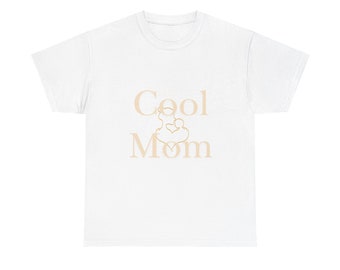 Unisex Heavy Cotton Tee Mothers Day - Mother's Day T-Shirt "Cool Mom" by SternMusikArt