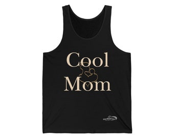 Unisex Jersey Tank - Mothers Day T-shirt - Mother's Day Shirt "Cool Mom" by SternMusikArt