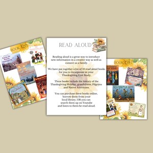 May include: A colourful collage of book covers with sunflowers and the text "Read Aloud" and "Book List". The text reads "Reading aloud is a great way to introduce new information in a creative way as well as connect as a family. We have put together a list of 10 read aloud books for you to incorporate in your Thanksgiving Unit Study. These books include the history of the Thanksgiving Holiday, gratefulness, Pilgrims and Native Americans. You can purchase these books online, borrow them from your local library, OR you can search them up on Youtube and listen to them be read aloud."