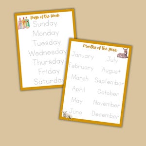 May include: Two educational worksheets with a gold border. One lists the days of the week, the other lists the months of the year. Each worksheet has illustrations of animals and people. The text is in a handwritten style.