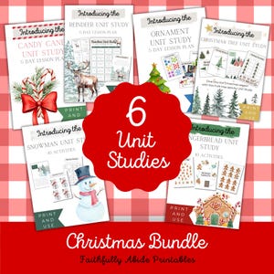 May include: A red and white checkered background with a red circle containing the text "6 Unit Studies". Six colorful printable unit studies for Christmas, including a reindeer, ornament, Christmas tree, snowman, gingerbread, and candy cane. Each unit study has a title, a description, and a "Print and Use" button.
