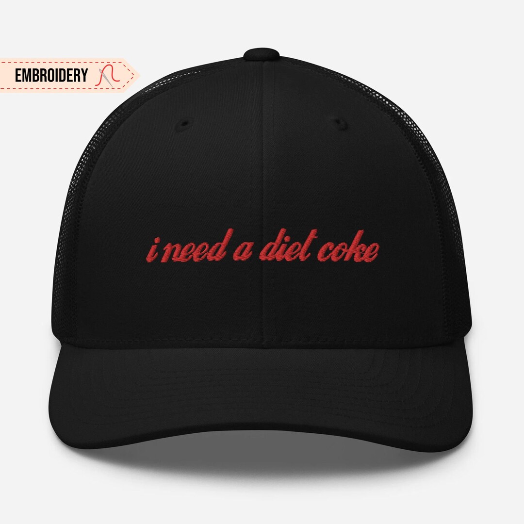 I Need A Diet Coke Dad Hat
