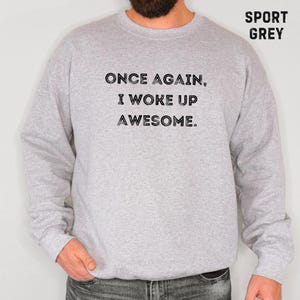 Funny mens T-shirt, Funny fathers day T-Shirt, Sarcastic humor for men, Cool mens shirt, Shirt for boyfriend, Sarcastic humor, Fathers day image 4