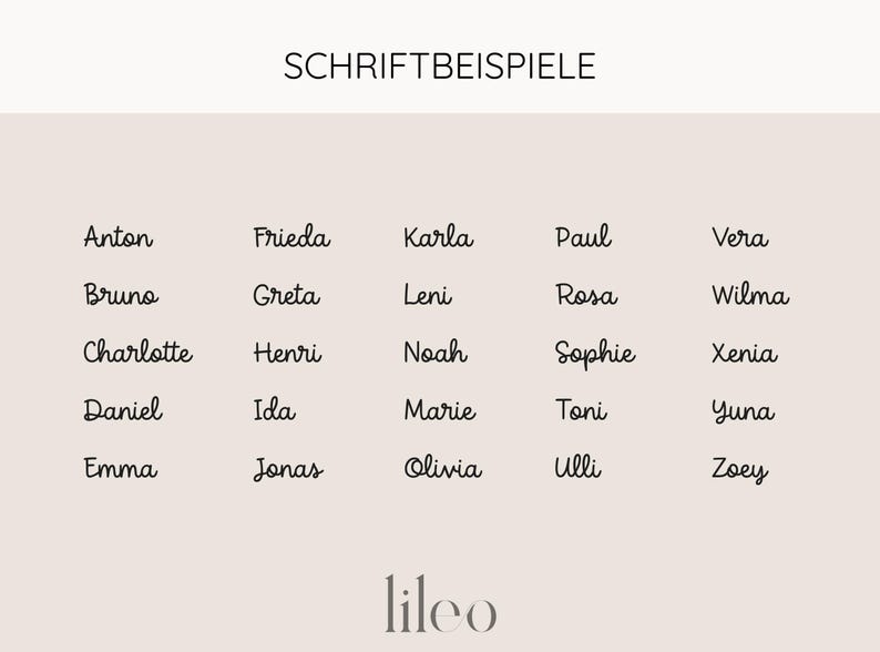 May include: A beige background displays the text "SCHRIFTBEISPIELE" above a list of names in a cursive font. Names include Anton, Bruno, Charlotte, Daniel, Emma, Frieda, Greta, Henri, Ida, Jonas, Karla, Leni, Marie, Noah, Olivia, Paul, Rosa, Sophie, Toni, Ulli, Vera, Wilma, Xenia, Yuna, and Zoey.