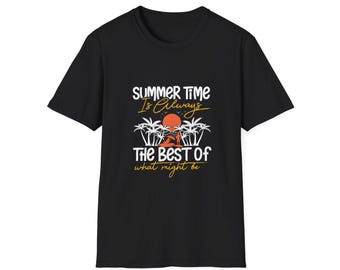 Summer Time Quote Shirt, Inspirational Beach Graphic Tee, Sunset Palm Trees Shirt, Motivational Summer Vibes Tee