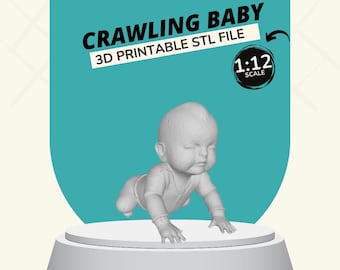 Crawling Baby 1:12 Scale Dollhouse Dolls 3D PRINTABLE STL FILES