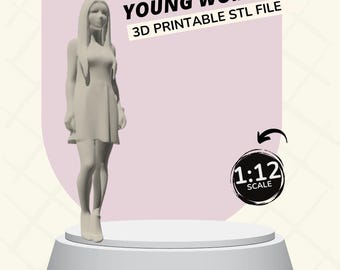Young Woman 1:12 Scale Doll for Dollhouses 3D PRINTABLE STL FILES