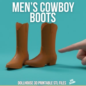 Botas de vaquero para hombre, escala 1:12, muebles, decoraciones y accesorios para casas de muñecas, archivos STL imprimibles en 3D.