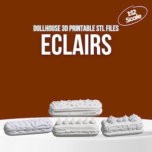 Puede incluir: Un fondo marrón con el texto "DOLLHOUSE 3D PRINTABLE STL FILES" y "ECLAIRS". Se muestran cuatro éclairs en miniatura blancos, cada uno con un diseño de cobertura diferente. Un pequeño círculo blanco en la esquina superior derecha dice "1:12 Scale".