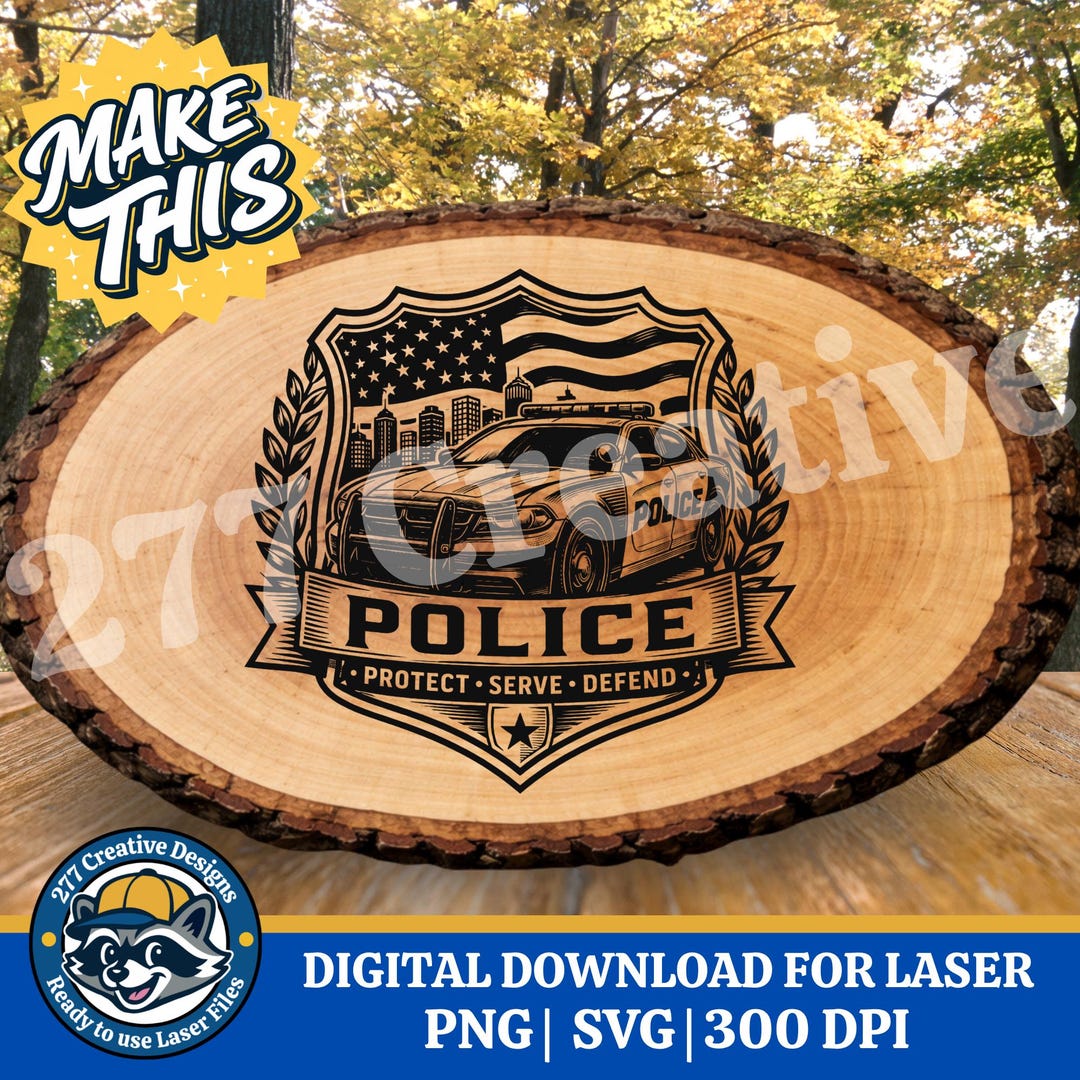 Police Svg Files Police Emblem Laser Cut File (SVG, PNG, Sublimation Digital Download ...