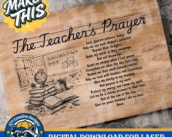 The Teacher's Prayer SVG PNG Laser Cut File, Lord's Prayer, sublimation (digital download)
