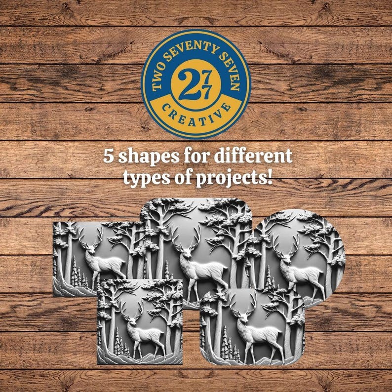 May include: Five different shaped wood carvings of a deer in a forest setting. The carvings are all in a gray color and have a 3D effect. The text "Two Seventy Seven Creative" is in a circle above the carvings.