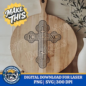 May include: A round wooden cutting board with a handle, featuring a decorative black Orthodox cross design. The cross is adorned with intricate patterns and the letters "IC" and "XC". The image also includes the text "MAKE THIS" and "DIGITAL DOWNLOAD FOR LASER".