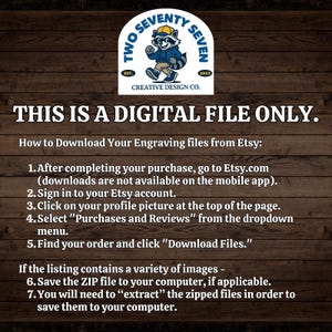May include: A digital file download guide with instructions on how to download engraving files from Etsy. The image features a raccoon mascot wearing a hat and jacket, with the text "TWO SEVENTY SEVEN" and "CREATIVE DESIGN CO."