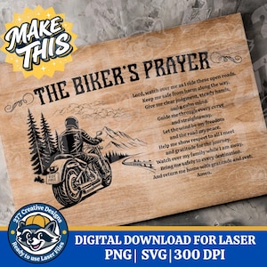 May include: Wooden sign featuring "The Biker's Prayer" with a motorcycle illustration. The sign includes the text of the prayer, a biker on a motorcycle, trees, and mountains. The sign also includes the text "Ride Free".