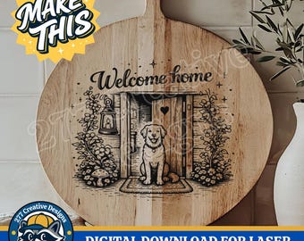 Archivo SVG PNG de "Bienvenido a casa, perro" para diseño de grabado láser (descarga digital)
