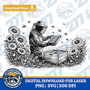 May include: Black and white illustration of a beekeeper tending to a hive surrounded by daisies and bees. The image includes the text "Download Now" and "DIGITAL DOWNLOAD FOR LASER PNG | SVG | 300 DPI".