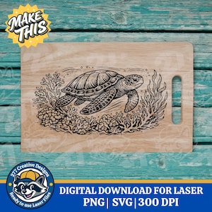 May include: A wooden chopping board featuring a laser-etched sea turtle design, swimming amongst coral and seaweed. The board has a handle and is made of light-coloured wood. The text "MAKE THIS" is in the upper left corner.