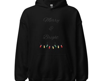 Merry and Bright Hoodie