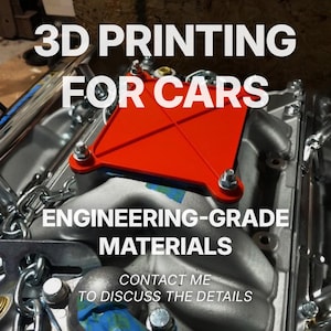 May include: Image of a car engine with a bright red component. The text reads "3D PRINTING FOR CARS" and "ENGINEERING-GRADE MATERIALS". Additional text says "CONTACT ME TO DISCUSS THE DETAILS".