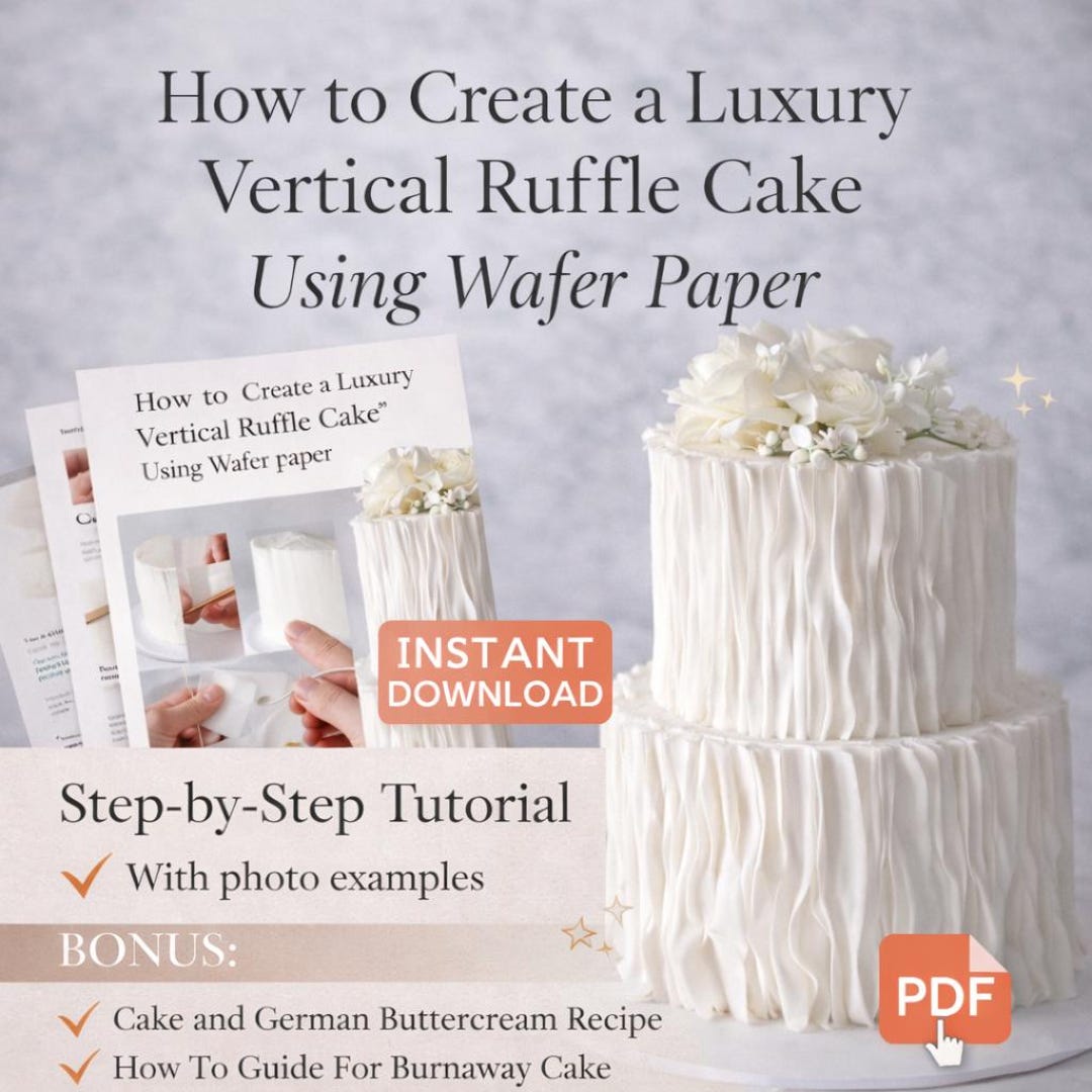 How to Create a Luxury Vertical Ruffle Cake Using Wafer Paper PDF ...