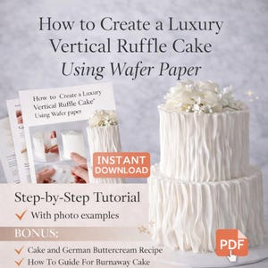 Peut inclure: Un gâteau blanc à deux niveaux avec des volants verticaux, surmonté de décorations florales blanches. L'image présente également un livret de tutoriel et le texte "How to Create a Luxury Vertical Ruffle Cake Using Wafer Paper."