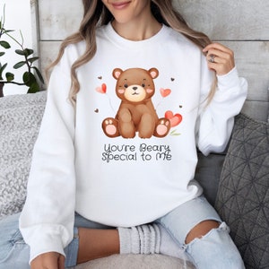 Bear Cuddly, sister gift, Teddy Bear Shirt, love gift, You are special shirt, Hearts, Valentine Gift, Teacher gift, mom gift