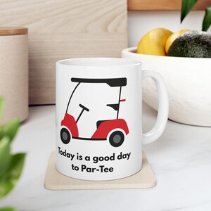 Golf Lovers Keramikbecher - Perfektes Geschenk für Golfer, Heute ist ein großartiger Tag zum Spielen, lustige Kaffeetasse, Geburtstagsgeschenk, Sportbegeisterter