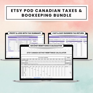 Peut inclure: Un ensemble Etsy POD pour les impôts et la comptabilité canadiens est affiché sur trois écrans d'ordinateurs portables. Les écrans montrent des feuilles de calcul avec des titres tels que "Profit & Loss with Tax Summary" et "Fast & Easy Business Tax Return".
