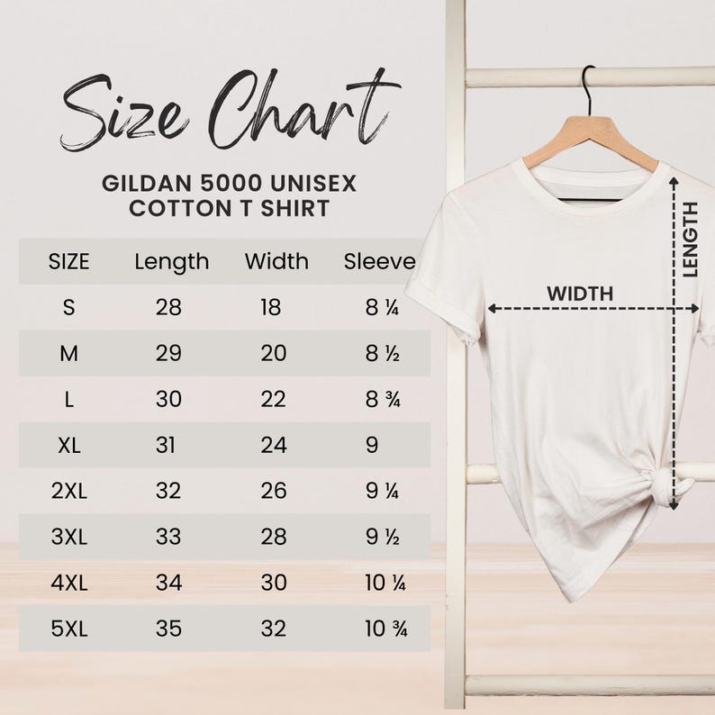 May include: A white Gildan 5000 unisex cotton t-shirt hanging on a wooden hanger. To the left is a size chart with measurements in inches for length, width, and sleeve for sizes S through 5XL. The chart includes the text "Size Chart".