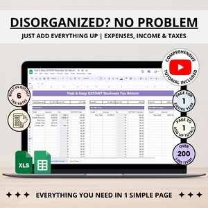 May include: A laptop computer screen displaying a spreadsheet with the title "Fast & Easy GST/HST Business Tax Return". The spreadsheet is divided into two sections: "Expenses" and "Income (CAL)". The spreadsheet has over 200 line items and includes a tutorial video.
