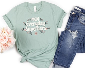 Mama jeden Tag Superheld Shirt, süßes Mama Shirt, Super Mama Geschenk von Kindern, Muttertagsgeschenk von Ehemann, lustiges Mama Shirt, Boss Mama T-Shirt