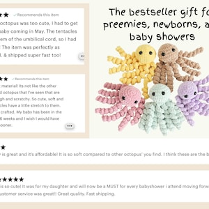 May include: Five crocheted octopus toys in yellow, brown, pink, mint green, and purple, each with eight curled tentacles and black eyes. Text reads: The bestseller gift for preemies, newborns, and baby showers. Includes customer reviews.