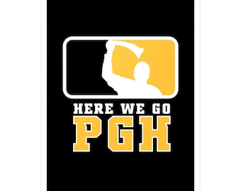 Pittsburgh Sticker for him Holiday Gift for Her Holiday sticker for Pittsburgh fan  Here We Go PGH - Logo Black Kiss-Cut Vinyl Decals